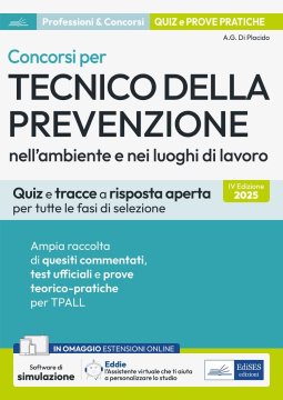 [EBOOK] Concorsi per Tecnico della prevenzione nell'ambiente e nei luoghi di lavoro: quiz e prove pratiche