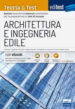 Architettura e Ingegneria edile - Teoria & Test