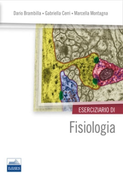 [EBOOK] Eserciziario di Fisiologia