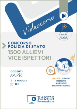 Corso Online per il Concorso 1500 Allievi Vice Ispettori Polizia di Stato + Ebook Omaggio