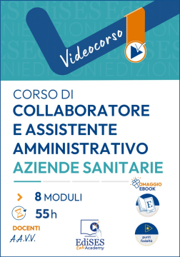 Videocorso per Collaboratore e Assistente Amministrativo - Aziende Sanitarie 2026