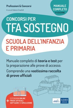 Concorsi TFA Sostegno didattico nelle scuole Infanzia e Primaria Concorsi TFA Sostegno didattico nelle scuole Infanzia e Primaria