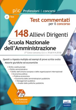 Concorso 148 Allievi Dirigenti SNA (Scuola Nazionale dell'Amministrazione) - Test a risposta multipla con soluzione commentata