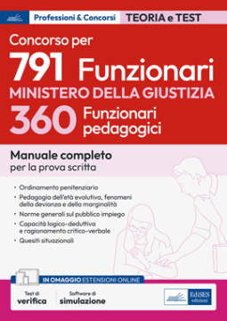 [EBOOK] Concorso 791 posti al Ministero della Giustizia - Profilo 360 Funzionari Pedagogici