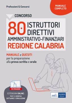 [EBOOK] Concorso 80 Istruttori Direttivi Amministrativo-Finanziari Regione Calabria