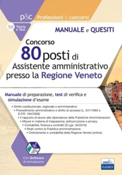 Concorso 80 posti di Assistente amministrativo presso la Regione Veneto Concorso 80 posti di Assistente amministrativo presso la Regione Veneto