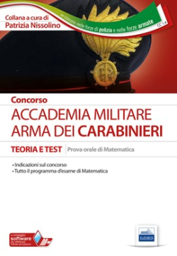Concorso Accademia Militare Arma dei Carabinieri - Prova orale - Matematica