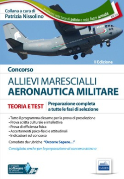 [EBOOK] Concorso Allievi Marescialli Aeronautica Militare