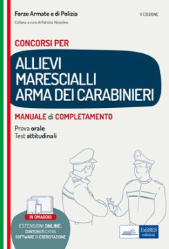 [EBOOK] Concorso Allievi Marescialli Carabinieri - Manuale di completamento per le prove concorsuali