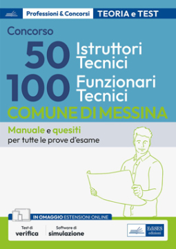 [EBOOK] Concorso Comune di Messina 100 Funzionari tecnici - 50 Istruttori tecnici