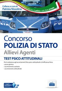 Concorso Polizia di Stato - Allievi agenti - Test Psico attitudinali 