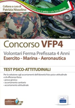 Concorso VFP4 - Test psico attitudinali Esercito Marina Aeronautica