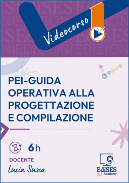 Videocorso PEI - Guida operativa alla progettazione e compilazione