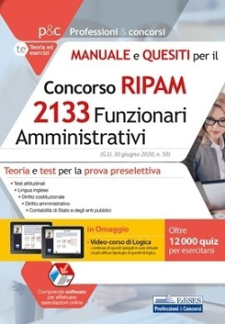 [EBOOK] Concorso RIPAM 2133 Funzionari amministrativi - Manuale e quesiti per la preselezione