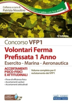 [EBOOK] Concorso VFP1 - Accertamenti psico-fisici e attitudinali 