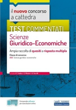 [EBOOK] Test commentati Scienze Giuridico-Economiche