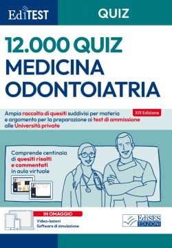 Test Medicina 2026: raccolta di 12.000 Quiz per l'ammissione alle Università private