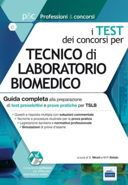 I Test dei concorsi per Tecnico di laboratorio biomedico