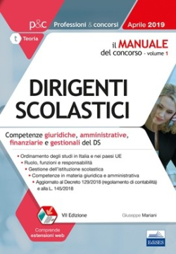 [EBOOK] Il Manuale del concorso per 2425 Dirigenti Scolastici (vol. 1) - Edizione Aprile 2019