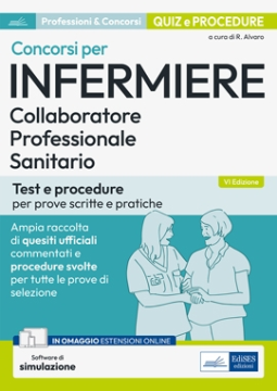 Concorsi per Infermiere: test commentati e procedure