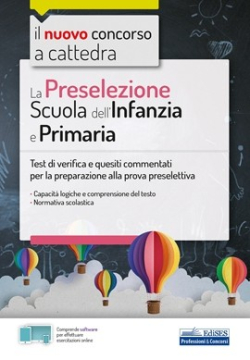 La Preselezione del concorso a cattedra Scuola dell'Infanzia e Primaria