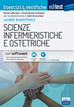 [EBOOK] Lauree Magistrali in Scienze infermieristiche e ostetriche - Esercizi & Verifiche