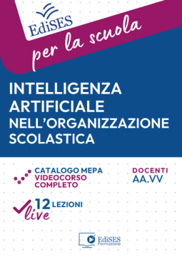 Videocorso Intelligenza artificiale nell’organizzazione scolastica