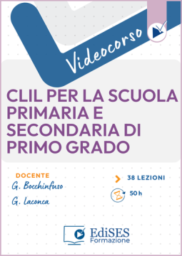 Corso CLIL per la Scuola Primaria e Secondaria di Primo Grado