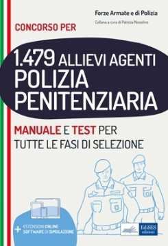 [EBOOK] Manuale concorso 1.479 Allievi Agenti Polizia Penitenziaria