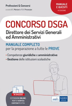 [EBOOK] Il Manuale del concorso 2022 per Direttore dei Servizi Generali ed Amministrativi (DSGA)