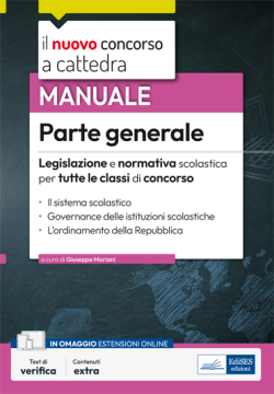 [EBOOK] Parte generale - Legislazione scolastica per tutte le classi di concorso 
