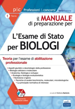 [EBOOK] Manuale di preparazione per l'Esame di Stato per Biologi