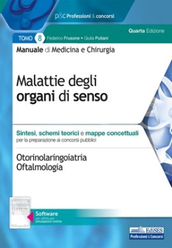 Manuale di Medicina e Chirurgia - Tomo 8 Malattie degli organi di senso Manuale di Medicina e Chirurgia - Tomo 8 Malattie degli organi di senso