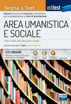 Test Area umanistica e Sociale: manuale di teoria - Anche per TOLC-SU