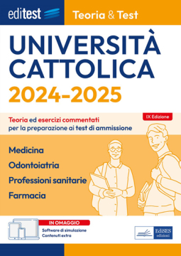 Test Cattolica 2024: Manuale per Medicina, Professioni Sanitarie e Farmacia