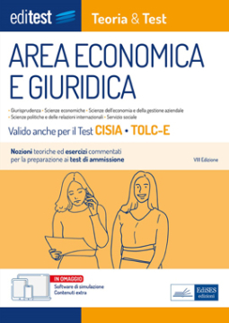Test Economia, Giurisprudenza e Scienze Politiche 2023: manuale di teoria - Anche per TOLC-E, TOLC-SU Test Economia, Giurisprudenza e Scienze Politiche 2023: manuale di teoria - Anche per TOLC-E, TOLC-SU