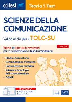 [EBOOK] Test Scienze della Comunicazione - TOLC-SU: manuale di teoria 