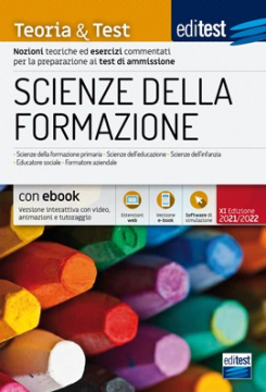  Test Scienze della Formazione Primaria 2021: manuale di teoria