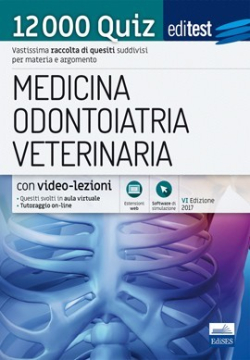 [EBOOK] Medicina, Odontoiatria, Veterinaria - 12000 Quiz