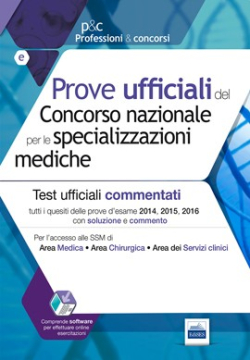 Specializzazioni Mediche - Prove ufficiali commentate