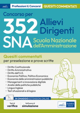 [EBOOK] Concorso 352 Allievi Dirigenti SNA (Scuola Nazionale dell'Amministrazione) - Quesiti a risposta multipla commentati