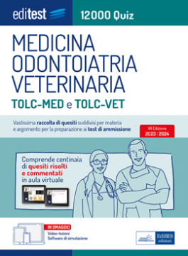 [EBOOK] Test Medicina 2023: raccolta di 12.000 Quiz per TOLC-MED e TOLC-VET