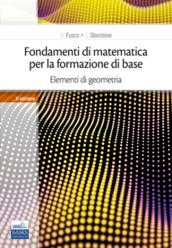 Fondamenti di matematica per la formazione di base - Volume 2 - Elementi di geometria