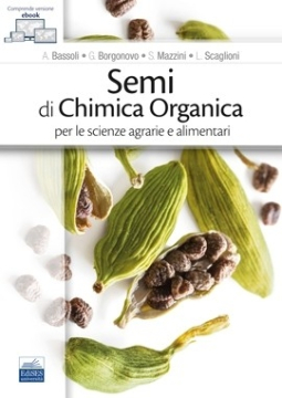 [EBOOK] Semi di Chimica Organica per le scienze agrarie e alimentari