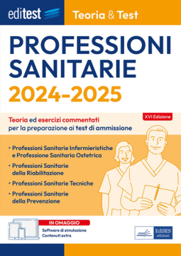 Test Professioni Sanitarie 2024: Manuale di teoria