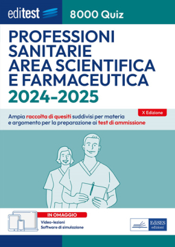 Test Professioni Sanitarie e Area farmaceutica: raccolta di 8.000 quiz