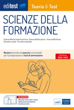  Test Scienze della Formazione Primaria 2022: manuale di teoria
