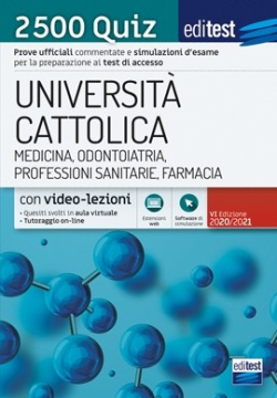 2500 Quiz Test Medicina, Professioni Sanitarie, Farmacia Cattolica