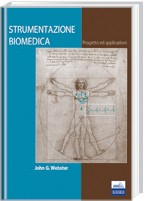 Strumentazione biomedica. Progetto ed applicazioni