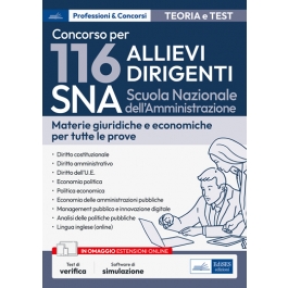 Manuale Concorso 116 Dirigenti SNA: teoria e test per tutte le prove